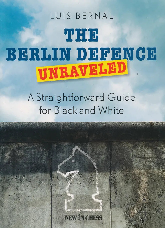 The Berlin Defense Unraveled