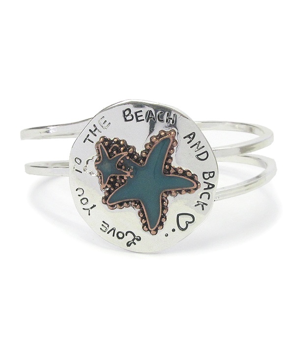 Sealife Theme Rustic Metal Bangle Bracelet - Love You To The Beach And Back